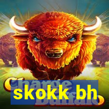 skokk bh